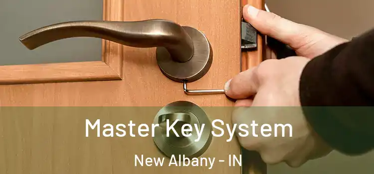 Master Key System New Albany - IN